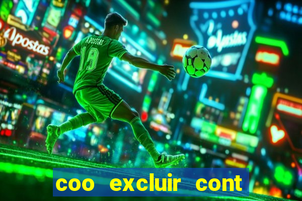 coo excluir cont f12 bet